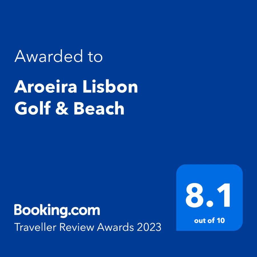 Aroeira Lisbon Golf & Beach ชาร์เนกา ภายนอก รูปภาพ